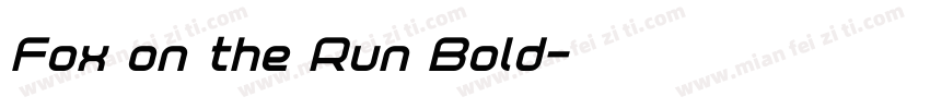 Fox on the Run Bold字体转换